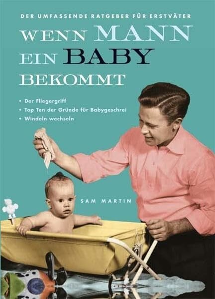 Martin, Sam Wenn MANN ein Baby bekommt