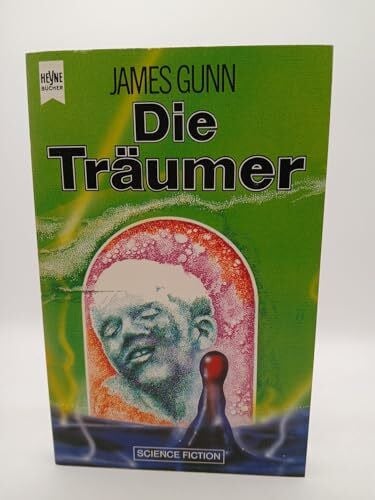 Gunn, James Die Träumer