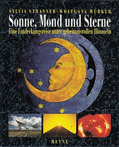 Strasser, Sylvia/Würker, Wolfgang Sonne, Mond und Sterne