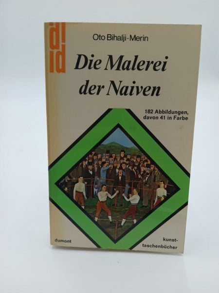 Bihalji-Merin, Oto Die Malerei der Naiven (DUMONT Taschenbücher)