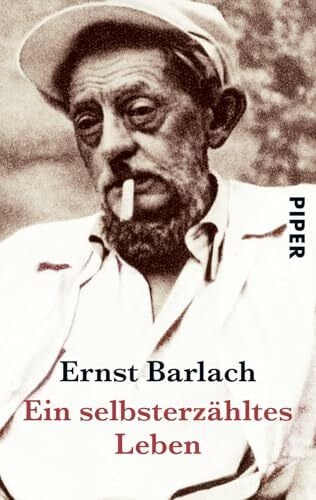 Barlach, Ernst Ein selbsterzähltes Leben