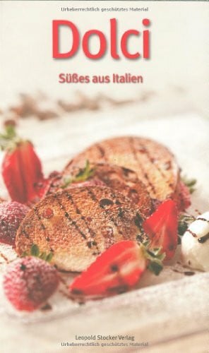 unbekannt Dolci: Süßes aus Italien