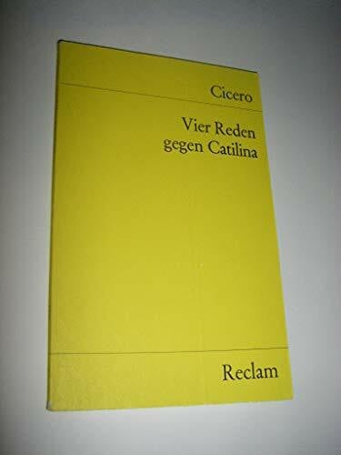 Klose, Dietrich Vier Reden gegen Catilina (Reclams Universal-Bibliothek)