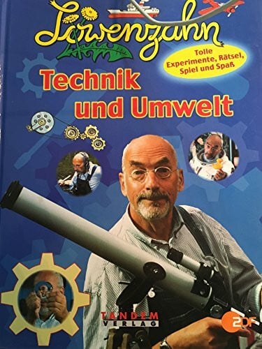 Lustig, Peter Löwenzahn, Technik und Umwelt [Gebundene Ausgabe] Unbekannt (Autor)
