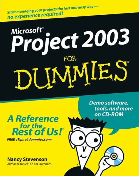 Muir, Nancy Microsoft Project 2003 for Dummies (For Dummies Series)