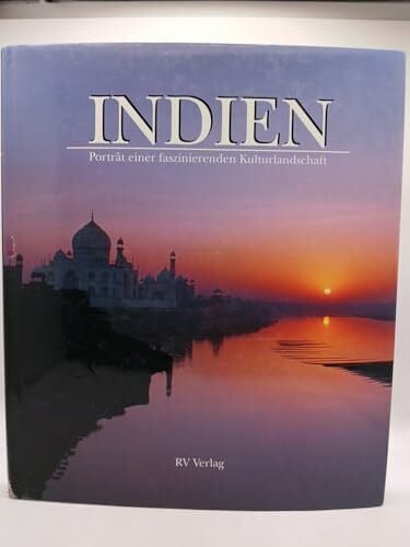 unbekannt Indien. Porträt einer faszinierenden Kulturlandschaft. Bildband.