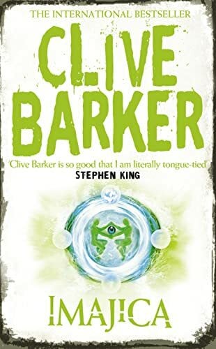 Barker, Clive Imajica: A spellbinding epic fantasy novel