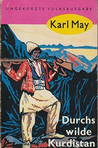 May, Karl (May, Karl): Karl May Taschenbücher, Bd.2, Durchs wilde Kurdistan