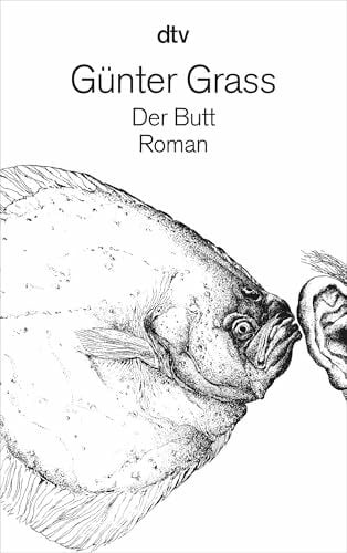 Grass, Günter Der Butt: Roman