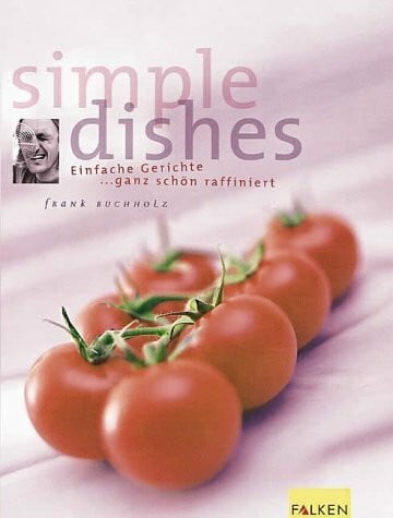 buchholz, frank Simple Dishes