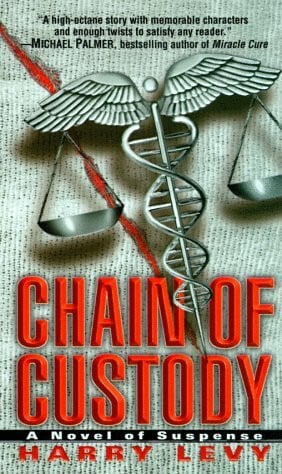 Levy, Harry Chain of Custody