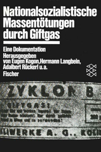 Kogon, Eugen Nationalsozialistische Massentötungen durch Giftgas. Eine Dokumentation