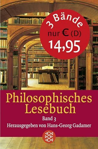 Gadamer, Hans Georg Philosophisches Lesebuch: Band 1/Band 2/Band 3