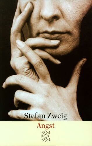 Zweig, Stefan Angst: Novelle