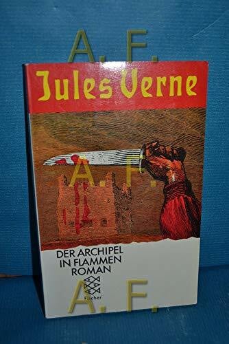 Verne, Jules Der Archipel in Flammen