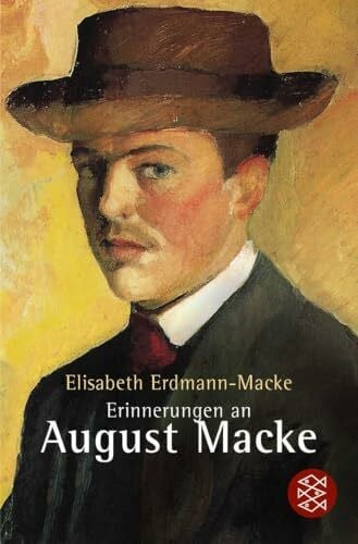 Erdmann-Macke, Elisabeth Erinnerung an August Macke: Mit e. biograph. Essay v. Lothar Erdmann. Vorw. v. Günter Busch