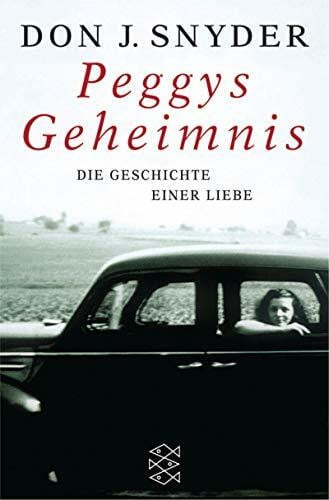 Snyder, Don Peggys Geheimnis: Die Geschichte einer Liebe (Fischer Taschenbücher)