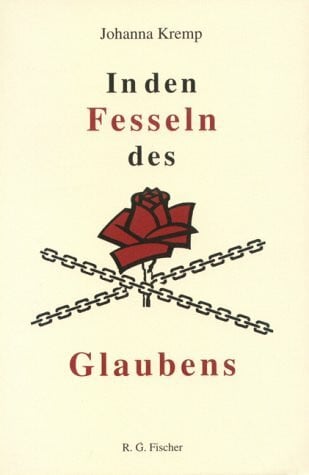 Kremp, Johanna In den Fesseln des Glaubens