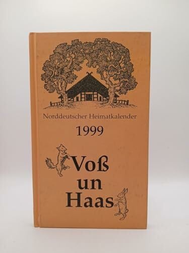 Brun, Hartmut.: Voß un Haas. Norddeutscher Heimatkalender 1999