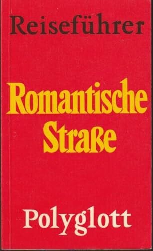 unknown Romantische Straße. Polyglott Reiseführer.