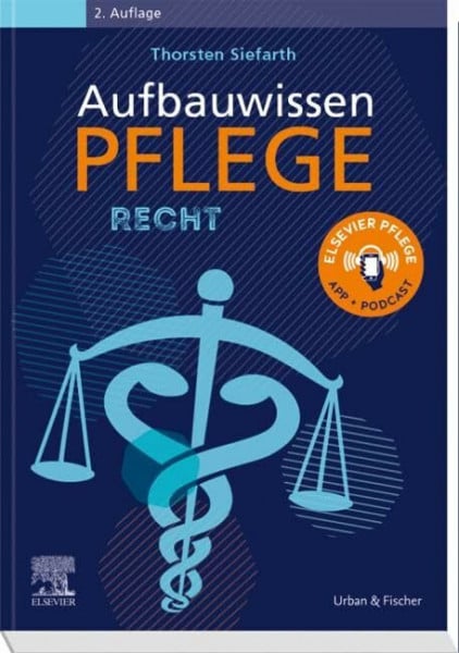 Podoreski, Andreja Aufbauwissen Pflege Recht