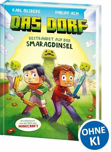 Ach, Philipp Das Dorf (Band 1) - Gestrandet auf der Smaragdinsel: Tauche ab ins Minecraft-Universum - Gaming-Abenteuer für Kinder ab 8 Jahren - ausgezeichnet mit dem Lesekompass 2022