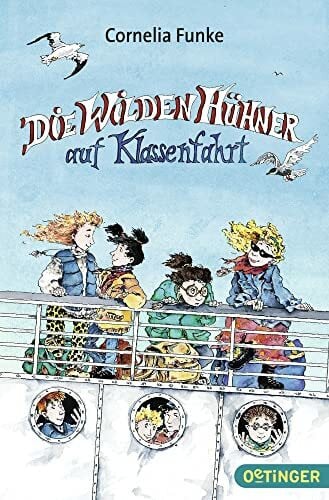 Funke, Cornelia Die Wilden Hühner 2. Die Wilden Hühner auf Klassenfahrt