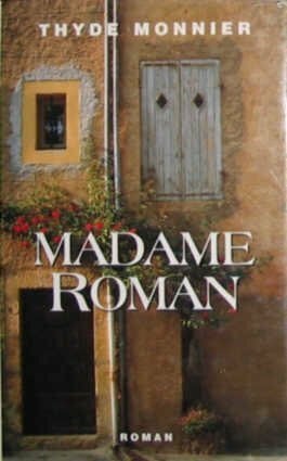 Thyde Monnier Madame Roman
