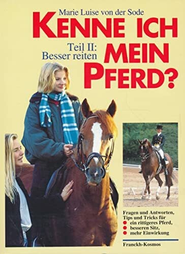 Sode, Marie-Luise von der Kenne ich mein Pferd?.Tl.1: Tips und Tricks für den besseren Umgang mit Pferden