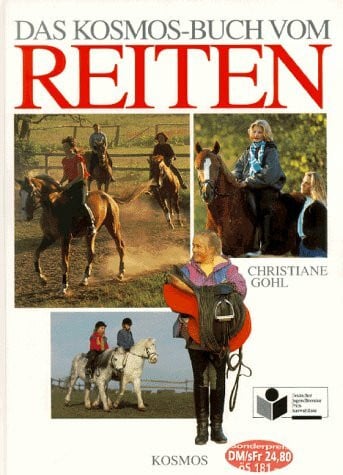 Gohl, Christiane Das Kosmos-Buch vom Reiten