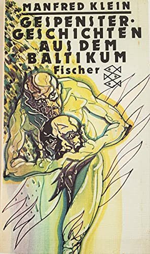 Klein, Manfred [Hrsg.] Gespenstergeschichten aus dem Baltikum.