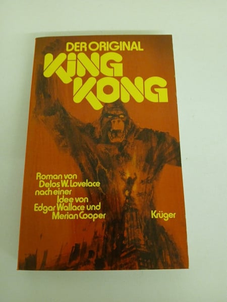 Lovelace, Delos Wheeler (Verfasser) Der Original King- Kong