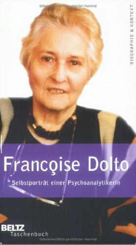 Koch, Sylvia Selbstporträt einer Psychoanalytikerin (Beltz Taschenbuch / Biographie und Kontext)