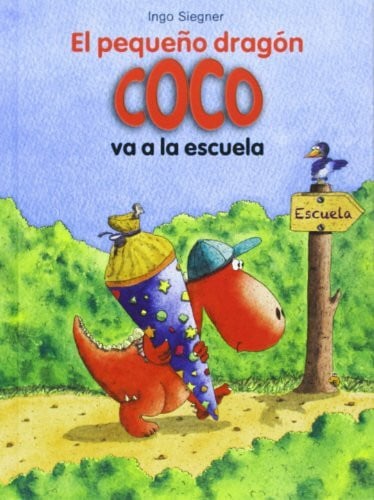 Siegner, Ingo El pequeño dragón Coco va a la escuela