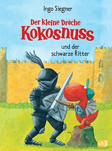 Siegner, Ingo Der kleine Drache Kokosnuss und der schwarze Ritter (Die Abenteuer des kleinen Drachen Kokosnuss, Band 4)
