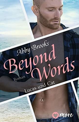 Brooks, Abby Beyond Words: Lucas und Cat (Die Hutton Family, Band 1)