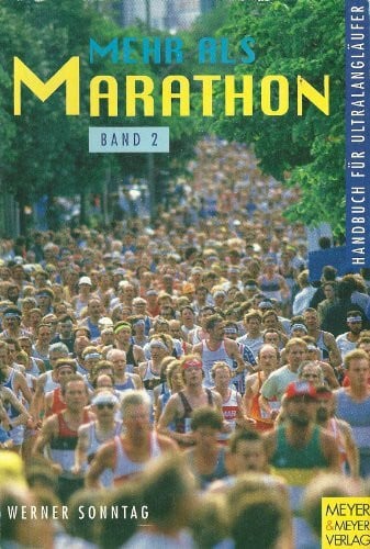 Sonntag, Werner Mehr als Marathon 2