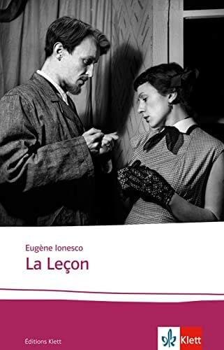 Ionesco, Eugène La Leçon: Drame comique. Texte et documents. Französische Lektüre für die Oberstufe. Originaltext mit Annotationen (Éditions Klett)