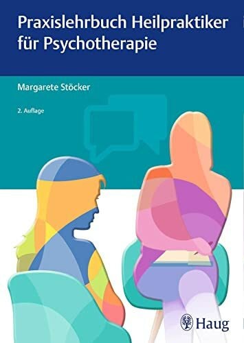 Stoecker, Margarete Praxislehrbuch Heilpraktiker für Psychotherapie