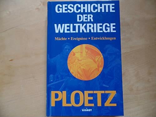 Hillgruber Andreas und Jost Dülffer Ploetz - Geschichte der Weltkriege