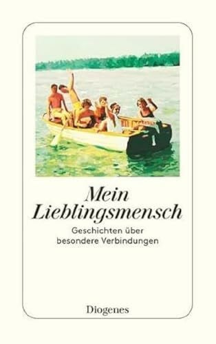 Armit, Shelagh Mein Lieblingsmensch: Geschichten über besondere Verbindungen (detebe)