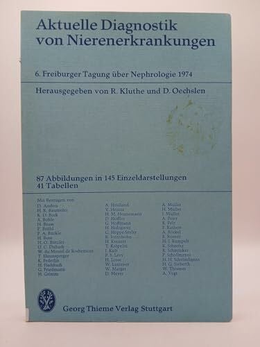 Kluthe, R. Oechslen, D. Aktuelle Diagnostik von Nierenerkrankungen,