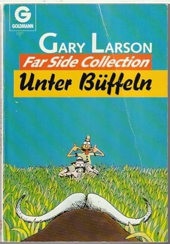 Gary Larson Unter Büffeln