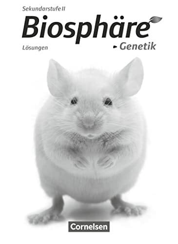 Gröne, Christian Biosphäre Sekundarstufe II - Themenbände: Genetik - Lösungen zum Schulbuch