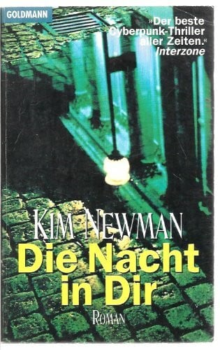 Newman, Kim Die Nacht in Dir: Roman (Goldmann Allgemeine Reihe)