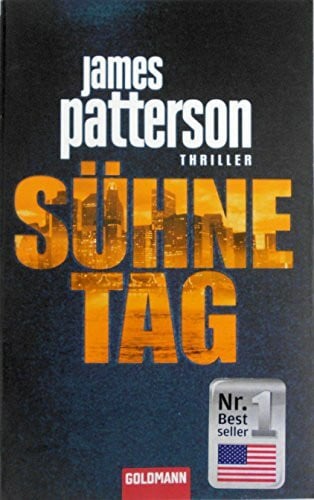 Patterson, James Sühnetag: Thriller - Detective Michael Bennett 3: Detective Michael Bennett Thriller