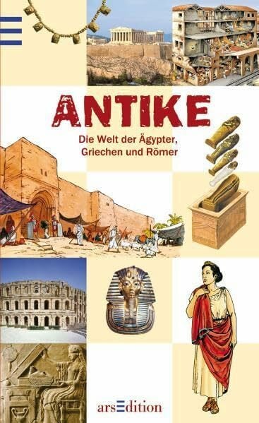 Loizeau, Catherine Antike: Die Welt der Ägypter, Griechen und Römer