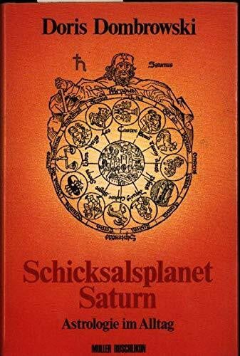 Doris Dombrowski Schicksalsplanet Saturn. Astrologie im Alltag.