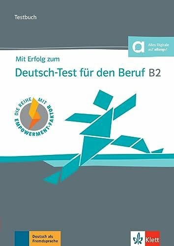 Meister, Hildegard Mit Erfolg zum Deutsch-Test für den Beruf B2 – Testbuch: Buch mit Audios