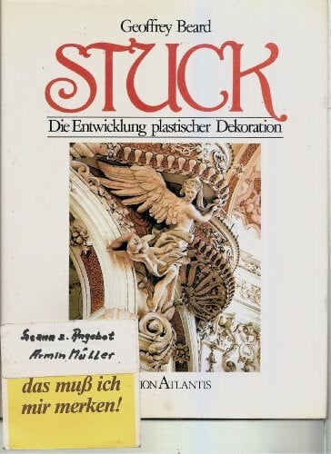 Beard, Geoffrey Stuck. Die Entwicklung plastischer Dekoration